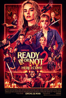 Ready Or Not 2: Here I Come